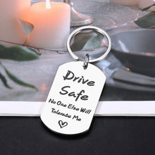 Load image into Gallery viewer, Drive Safe Keychain for Men Valentines Day Gifts for Him Her Husband Boyfriend Gift from Girlfriend Wife Engagement Wedding Christmas Anniversary Birthday Gifts for Men Couple Love Gifts for Men Women