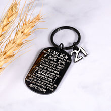 Load image into Gallery viewer, Inspirational 21st Birthday Gifts for Him Adults to My Son Keychain from Mom I Love You Gifts for Him Teen Boys Son in Law from Mother to Son Christmas Back to School Graduation Come of Age Gifts