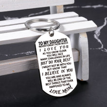 Load image into Gallery viewer, to My Daughter Keychain Christmas Gifts for Teenage Girls Daughter from Mom Inspirational Stocking Stuffers for Teens Her Adult Women Kids Birthday Coming of Age Gradation Wedding Presents Keyring