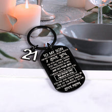 Load image into Gallery viewer, Inspirational 21st Birthday Gifts for Him Adults to My Son Keychain from Mom I Love You Gifts for Him Teen Boys Son in Law from Mother to Son Christmas Back to School Graduation Come of Age Gifts