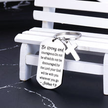 Load image into Gallery viewer, Christian Gifts Inspirational Bible Verse Keychain Be Strong and Courageous Pendant Cross Charm Men and Women Religious Jewelry for Birthday Graduation Communion Christmas Thanksgiving