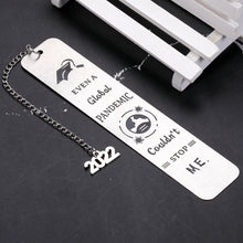 Load image into Gallery viewer, Funny Class of 2022 Graduation Gifts for Her Him Bookmark 2022 College High School Graduation Gifts for Son Daughter Boys Girls Inspirational 2022 Grad Gifts for Senior Students Women Men Master Nurse