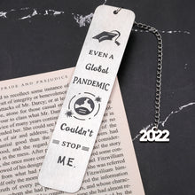 Load image into Gallery viewer, Funny Class of 2022 Graduation Gifts for Her Him Bookmark 2022 College High School Graduation Gifts for Son Daughter Boys Girls Inspirational 2022 Grad Gifts for Senior Students Women Men Master Nurse