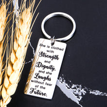 Load image into Gallery viewer, Gifts for Women Teen Girls Inspirational Keychain Gifts for Best Friends Proverbs 31:25 Birthday Christmas Present for Girlfriend Daughter Sister Graduation Back to School Key Ring for College Senior