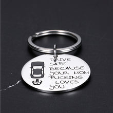 Load image into Gallery viewer, Drive Safe Keychain for Teen Or Adult Son Daughter from Mom Keyring Gifts for Him Her Men Women New Driver Trucker Courier Back to School Work Birthday Valentines Christmas Anniversary Daily Present