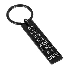 Load image into Gallery viewer, Funny Gifts for Men Women Inspirational Keychain Birthday Gifts for Boyfriend Best Friends Brother Son Gifts from Dad Mom Motivational Gifts for Back to School Graduation Christmas Valentine Present
