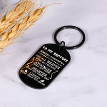 Load image into Gallery viewer, Inspirational Christmas Gifts for Brother Gifts Keychain from Sister in Law Friendship Sibling Fraternity Day Birthday Gifts for Brother in Law Friends Men Stocking Stuffers for Teens Boys Him