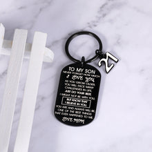 Load image into Gallery viewer, Inspirational 21st Birthday Gifts for Him Adults to My Son Keychain from Mom I Love You Gifts for Him Teen Boys Son in Law from Mother to Son Christmas Back to School Graduation Come of Age Gifts