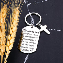 Load image into Gallery viewer, Christian Gifts Inspirational Bible Verse Keychain Be Strong and Courageous Pendant Cross Charm Men and Women Religious Jewelry for Birthday Graduation Communion Christmas Thanksgiving
