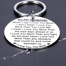 Load image into Gallery viewer, Husband Christmas Gifts I Love You More Keychain Men Anniversary Birthday Valentines Engagement Wedding Graduation Fathers Day Jewelry Sentimental Key Ring for Hubby Fiance
