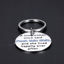 Load image into Gallery viewer, Funny Gifts Inspirational Keychain for Women A Wise Woman Once Said Keyring Present for Mom Sister Wife Daughter Teen Girls Best Friend Birthday Valentine's day Christmas Graduation Jewelry