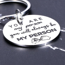 Load image into Gallery viewer, Greys Anatomy Merchandise You’re My Person Gift Keychain for Wife Husband Christmas Gift for Boyfriend Girlfriend Best Friend Gifts for BFF Birthday Valentines Present Anniversary Wedding Jewelry