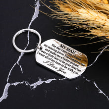 Load image into Gallery viewer, Anniversary Husband Boyfriend Keychain My Man I Love You Pendant Birthday Valentine's Day Wedding Military Presents for Him BF Fiance Groom Hubby Romantic Couple Lover Jewelry