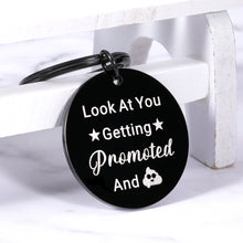 Load image into Gallery viewer, Promotion Gift Key Chain, Promotion Gifts for Women Men Him Girls Boys, New Job Gift, Congratulation Gift, Funny Gag Gifts for Coworker, Coworker Gifts for Women Men Friends, Christmas Gifts