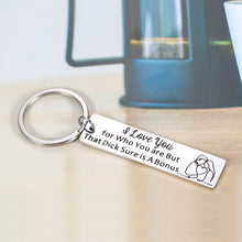 Load image into Gallery viewer, Funny Gifts Couple Lover Keychain for Husband Boyfriend Men Great Present That A for Fiance Hubby Birthday Wedding Anniversary Valentines Day Christmas Gag Pendant