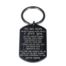 Load image into Gallery viewer, Son Gifts from Mom To My Son I Love You Keychain Gift for Him Boys Men Inspirational Quote Engraved Pendant Keyring Tags Present for Back To School Birthday Graduation Christmas Anniversary