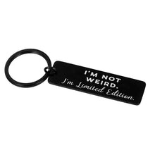 Load image into Gallery viewer, Inspiring Gifts for Women Men Funny Keychain for Teen Girls Boys I’m Limited Edition Key Ring for Son Daughter from Mom Dad Best Friend BFF Back to School Birthday Christmas Presents