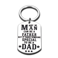 Load image into Gallery viewer, Father's Day Gifts from Daughter Son Kids Stepdad Daddy Keychain Men Dad Papa Father Stepfather Birthday Christmas Wedding Gifts Valentine's Day Jewelry Any Man Can Be A Father Key Ring Tag