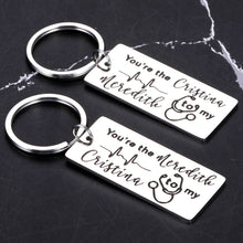 Load image into Gallery viewer, Grey's Anatomy Gifts Keychain for Women Doctor Nurse Medical Students Girls Graduate from School You're The Meredith to My Cristina Inspired Keychain Set for besties Soul Sisters Birthday