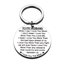 Load image into Gallery viewer, Husband Christmas Gifts I Love You More Keychain Men Anniversary Birthday Valentines Engagement Wedding Graduation Fathers Day Jewelry Sentimental Key Ring for Hubby Fiance
