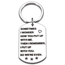Load image into Gallery viewer, Funny Anniversary for Him Husband Boyfriend Keychain Gifts from Girlfriend Wife Birthday Gifts for Boyfriend Christmas Gifts for Husband Couple Stocking Stuffers for Men Valentines Day Gifts for Him