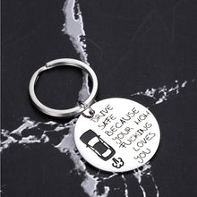 Load image into Gallery viewer, Drive Safe Keychain for Teen Or Adult Son Daughter from Mom Keyring Gifts for Him Her Men Women New Driver Trucker Courier Back to School Work Birthday Valentines Christmas Anniversary Daily Present
