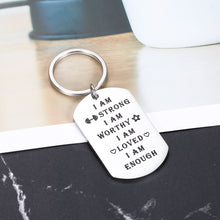 Load image into Gallery viewer, Inspirational Keychain Gifts I Am Strong Worthy Loved Enough Jewelry Motivational Keyring Tag for Myself Women Men Teen Boys Girls Best Friend Birthday Anniversary Graduation Present
