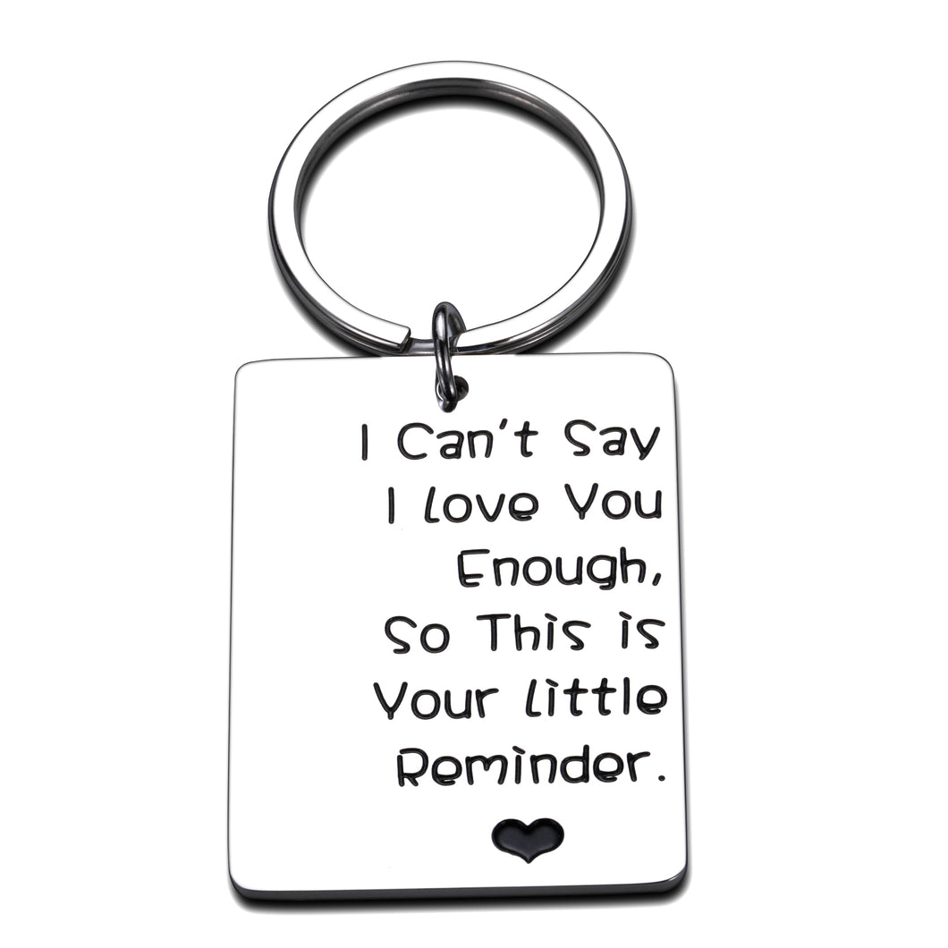 Appreciation Gifts for Wife Husband Inspirational Keychain I Can’t Say I Love You Enough Long Distance Relationship Gifts for Couples Boyfriend Girlfriend BFF Christmas Birthday Anniversary Jewelry